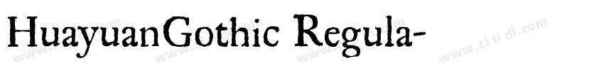 HuayuanGothic Regula字体转换